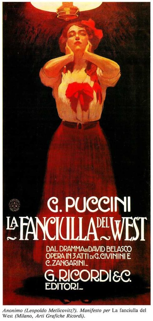 The poster for The Girl of the West, composed by Giacomo Puccini